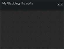 Tablet Screenshot of myweddingfireworks.com
